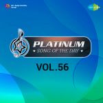 Platinum Song Of The Day Vol. 56