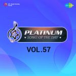 Platinum Song Of The Day Vol. 57