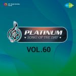 Platinum Song Of The Day Vol. 60