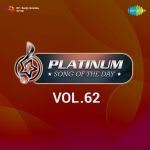 Platinum Song Of The Day Vol. 62