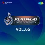 Platinum Song Of The Day Vol. 65