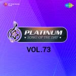 Platinum Song Of The Day Vol. 73