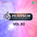 Platinum Song Of The Day Vol. 83