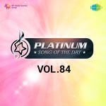 Platinum Song Of The Day Vol. 84