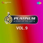 Platinum Song Of The Day Vol. 9