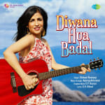 Diwana Hua Badal - Shibani Kashyap