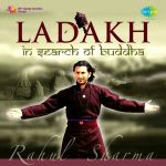 Ladakh - In Search Of Buddha-Instrumental & Chants