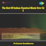 The Best Of Indian Classical Music Ever -Cd-2