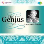 The Genius Of Pt. Hariprasad Chaurasia