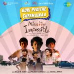 Guri Pedithe Cheemainaa - Mishan Impossible