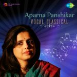 Aparna Panshikar Vocal Classical