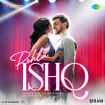 Pehla Ishq - Ruslaan