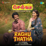 Poruthhiru Selva - Raghu Thatha