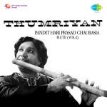 Thumriyan - Pt. Hariprasad Chaurasia Vol 2