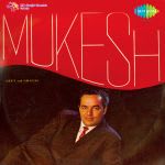Geet And Ghazals Of Mukesh