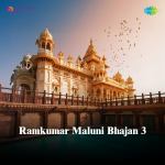 Ramkumar Maluni Bhajan 3