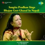 Sangita Pradhan Sings Bhajan/Geet/Ghazal In Nepali