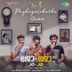 Puzhayarikathu Dumm - Jo & Jo