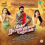Vanga Machan Vanga - Vantha Rajavathaan Varuven