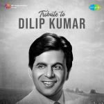 Tribute to Dilip Kumar
