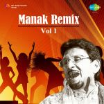 Manak Remix Vol 1