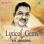 Lyrical Gems Of R.N. Jayagopal