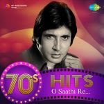 70's Hits O Saathi Re