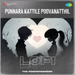 Punnara Kattile Poovanatthil - Lofi
