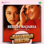 Beech Bajaria - Jhankar Beats
