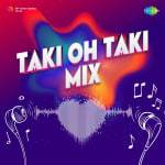 Taki Oh Taki - Mix