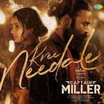 Kree Needale - Captain Miller (Telugu)
