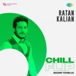 Ratan Kalian Chill Flip
