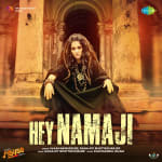 Hey Namaji - Mayaa