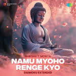 Namu Myoho Renge Kyo Daimoku Extended