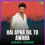 Hai Apna Dil To Awara