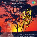 E Ki Saaje Ele Poems Of Rabindra Nath Ta