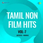 Tamil Non-Film Hits Vol-7