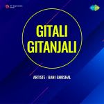 Gitali Gitanjali - Bani Ghoshal