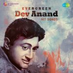 Evergreen Dev Anand - Hit Songs