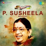 P. Susheela Revival Hits - Malayalam