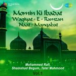 Momin Ki Ibadat Waqiyat E Ramzan Naat Manqabat Vol.1