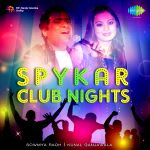 Spykar - Club Nights