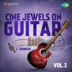 Cine Jewels On Guitar By L Ramesh Vol 2