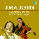 Jugalbandi - Ronu Majumdar and Sangeeta Shankar