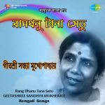 Rang Dhanu Tana Setu Sandhya Mukherjee