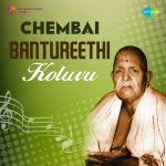 Chembai Bantureethi Koluvu