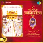 Rare Collection Gurbani Kirtan Vol 2