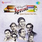 Revival Vol.16 - Lata Mangeshkar Ajeeb Dastan Hai Yeh
