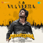 Vaa Veera - Maaveeran