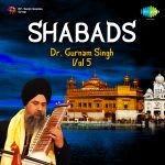 Dr. Gurnam Singh Shabads Vol 5